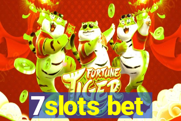 7slots bet